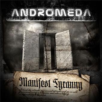 Andromeda - Manifest Tyranny (2011)